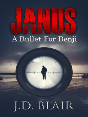 cover image of Janus a Bullet for Benji